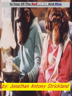 cover image of In Fear of the Red White and Blue
